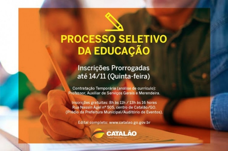 Inscrições prorrogadas para o Processo Seletivo da Educação