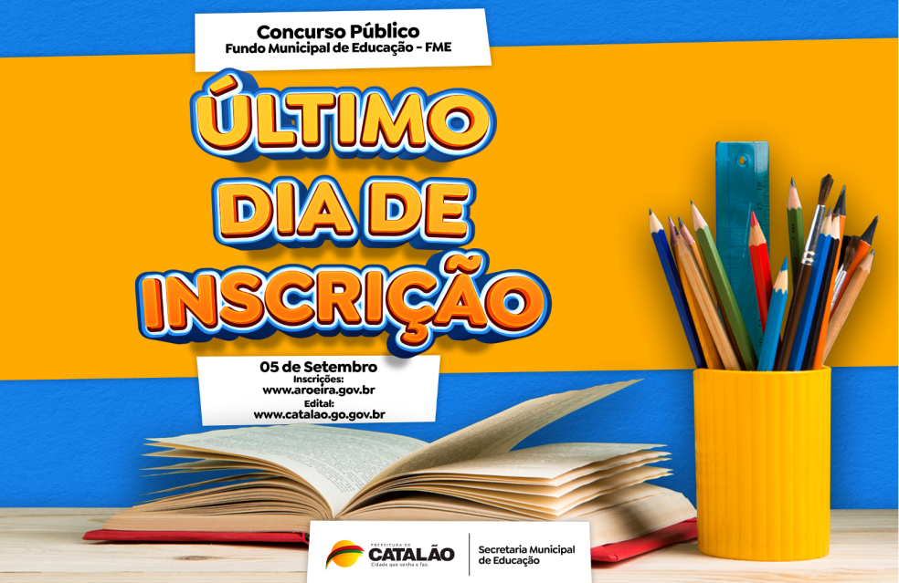 Amanhã (5/09) é o último dia de inscrições do concurso da Educação em Catalão
