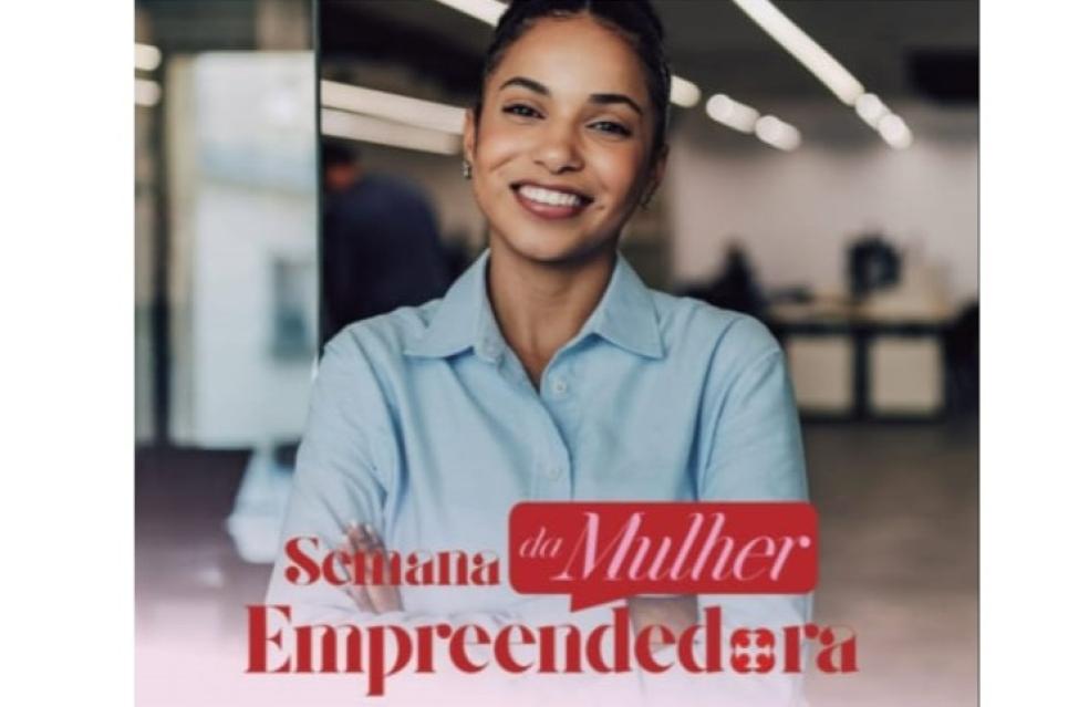 Catalão sedia a Semana da Mulher Empreendedora