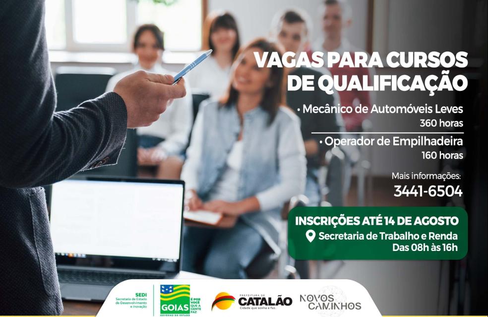 Em Catalão, Secretaria de Trabalho e Renda anuncia vagas para cursos de qualificação .