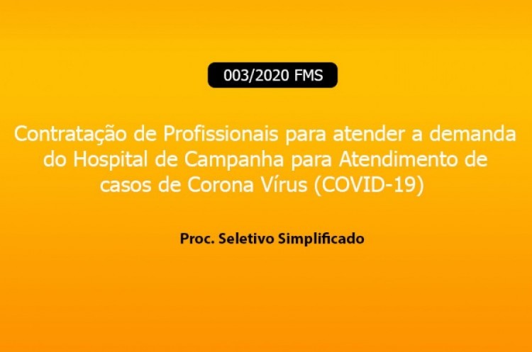 Processo Seletivo Edital nº 003/2020 FMS/HCAMP