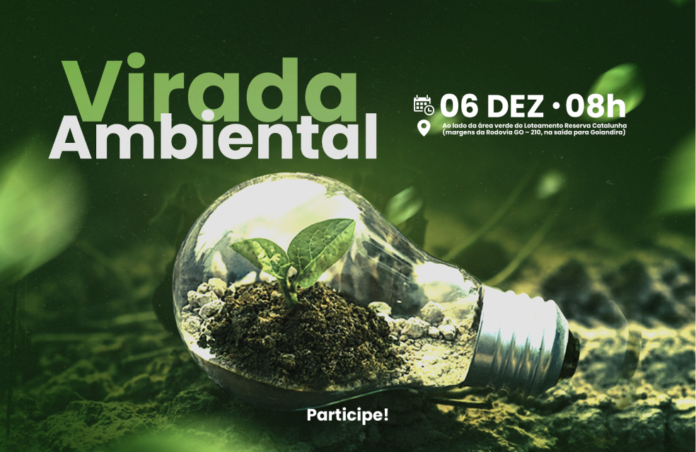 Vem aí a Virada Ambiental 2023: o evento que chama a atenção para a preservação do meio ambiente em Goiás