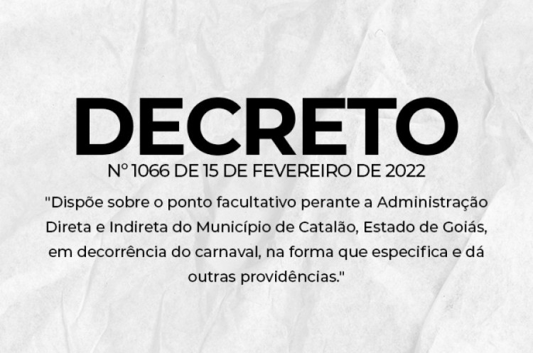 DECRETO - PONTO FACULTATIVO EM DECORRÊNCIA DO CARNAVAL