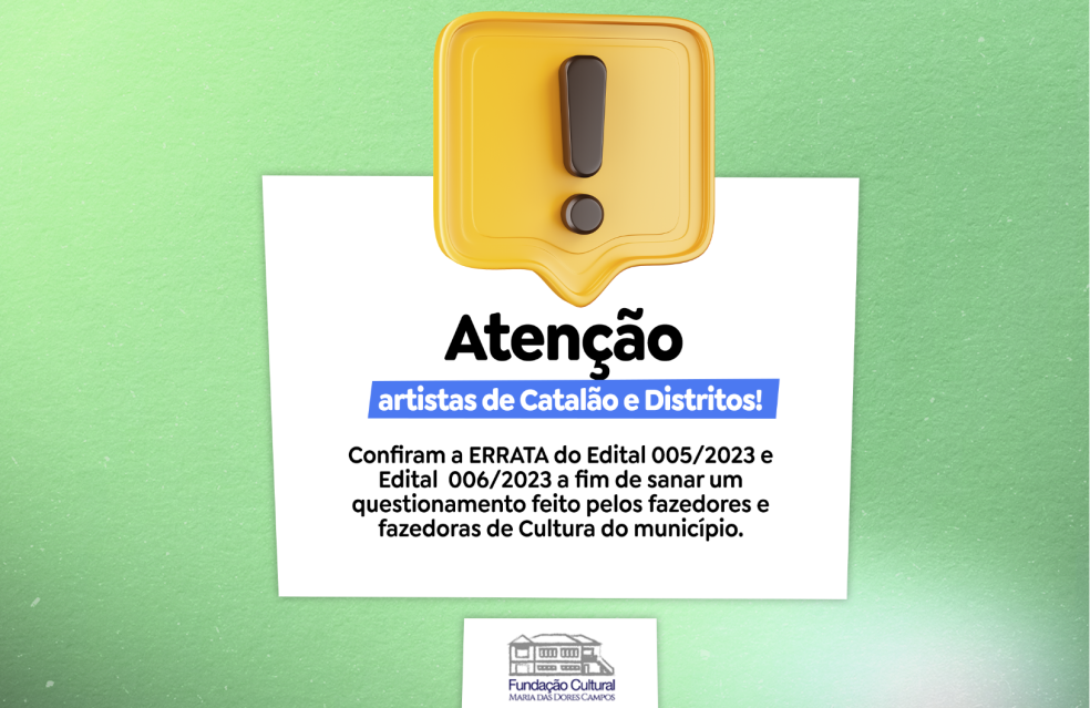 Errata - Edital de Chamamento Público nº 005/2023 - Lei Paulo Gustavo