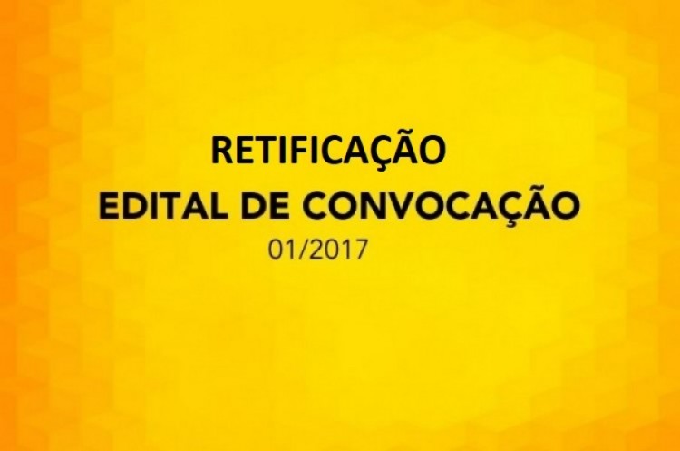 RETIFICAÇÃO - Edital de Convocação de Assembléia dos membros do Conselho Municipal de Educação