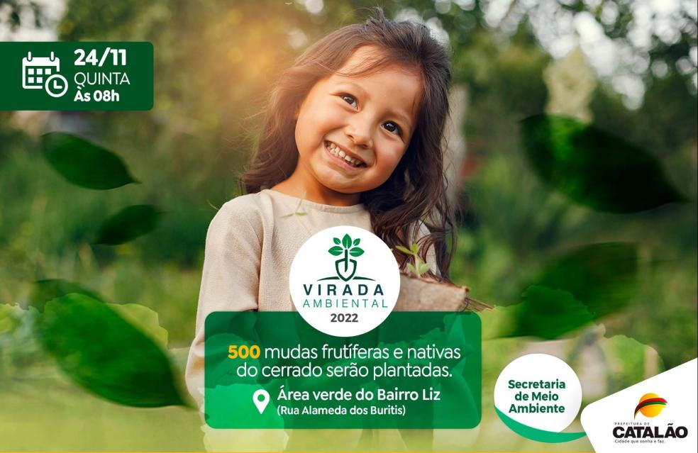 Secretaria de Meio Ambiente promoverá a quarta edição da Virada Ambiental em Catalão