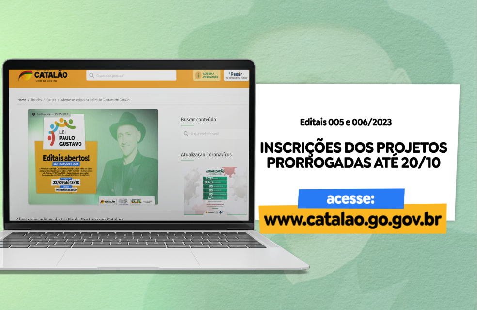 Prorrogado prazo de inscrição nos editais da Lei Paulo Gustavo em Catalão