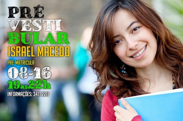 Pré-matrícula para curso Israel Macedo começa na próxima segunda