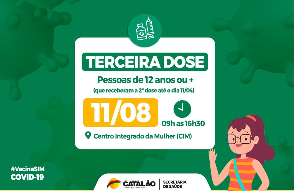Saúde convoca pessoas de 12 anos ou mais para receberem a Terceira Dose.
