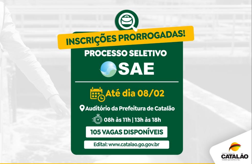 Prorrogadas as inscrições do processo seletivo da SAE